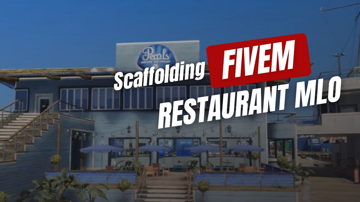 Scaffolding Restaurant MLO